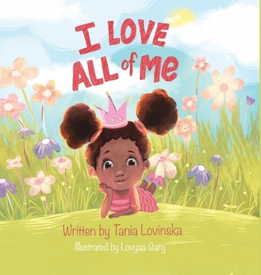 I Love All of Me: Self-esteem by Lovinska, Tania