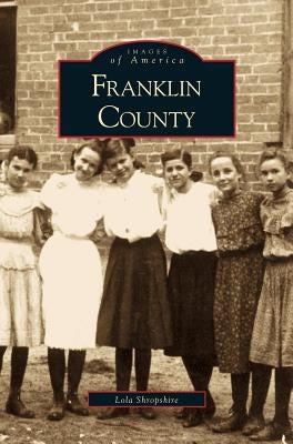 Franklin County by Shropshire, Lola