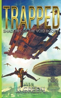 Trapped by Green, J.