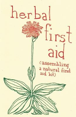 Herbal First Aid by Briggs, Raleigh