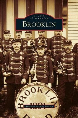 Brooklin by Brooklin Keeping Society
