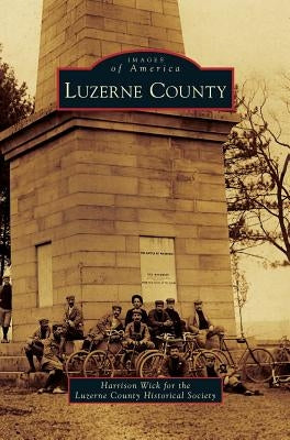 Luzerne County by Wick, Harrison