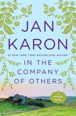 In the Company of Others by Karon, Jan