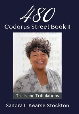 480 Codorus Street Book II by Kearse-Stockton, Sandra L.