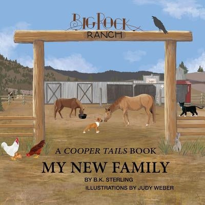 My New Family: A Cooper Tails Book by Sterling, B. K.
