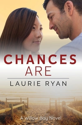 Chances Are by Ryan, Laurie