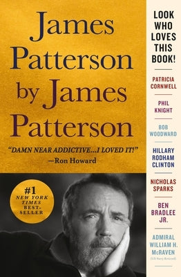 James Patterson by James Patterson: The Stories of My Life by Patterson, James