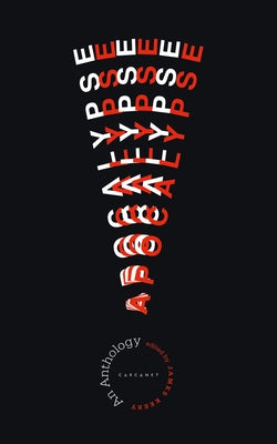 Apocalypse: An Anthology by Keery, James