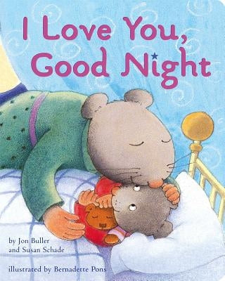 I Love You, Good Night by Buller, Jon