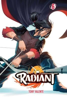 Radiant, Vol. 6, Volume 6 by Valente, Tony