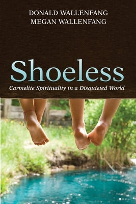 Shoeless by Wallenfang, Donald