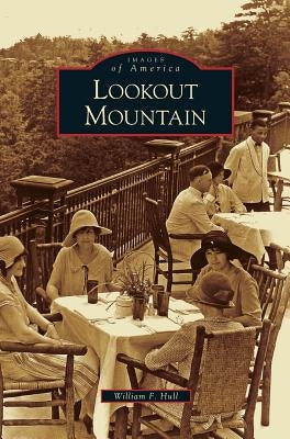 Lookout Mountain by Hull, William F.