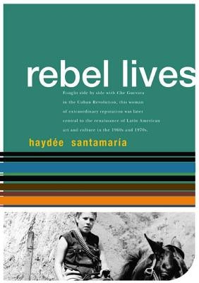 Haydee Santamaria by Santamaría, Haydée