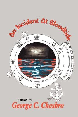 An Incident at Bloodtide by Chesbro, George C.