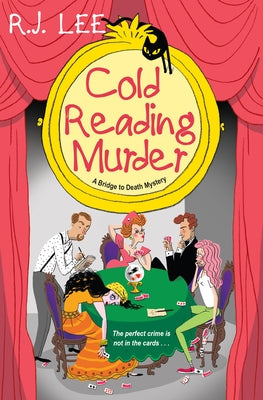 Cold Reading Murder by Lee, R. J.