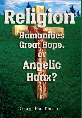 Religion by Huffman, Doug