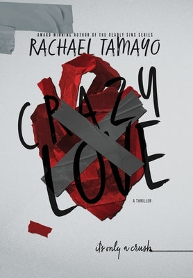 Crazy Love by Tamayo