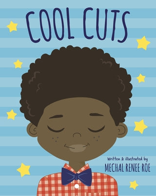 Cool Cuts by Roe, Mechal Renee