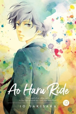 Ao Haru Ride, Vol. 12, Volume 12 by Sakisaka, Io