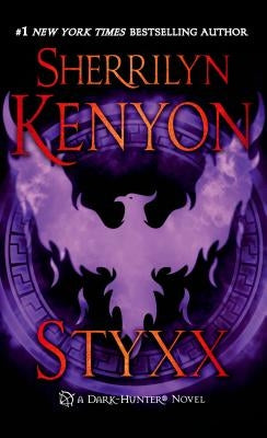 Styxx by Kenyon, Sherrilyn