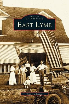 East Lyme by Burton, Kathryn