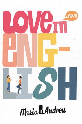 Love in English by Andreu, Maria E.