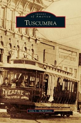 Tuscumbia by McWilliams, John L.