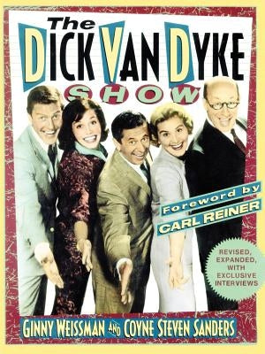 The Dick Van Dyke Show by Weissman, Ginny