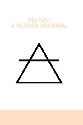 Selful: A Guided Journal by Atum-Ra, Ojibwa