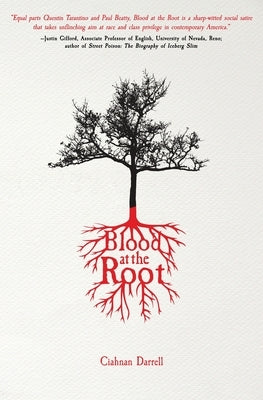 Blood at the Root by Darrell, Ciahnan