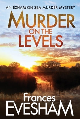 Murder on the Levels by Evesham, Frances