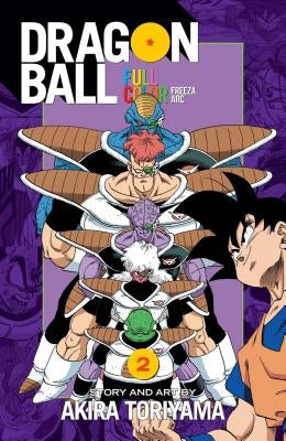 Dragon Ball Full Color Freeza Arc, Vol. 2, Volume 2 by Toriyama, Akira