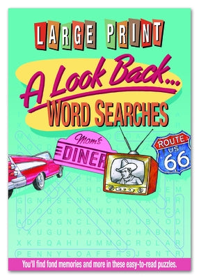 Large Print a Look Back Word Searches by Product Concept Editors