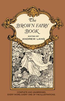 The Brown Fairy Book by Lang, Andrew