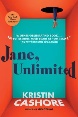 Jane, Unlimited by Cashore, Kristin