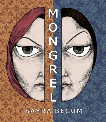 Mongrel by Begum, Sayra