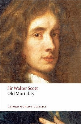 Old Mortality by Scott, Walter