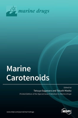 Marine Carotenoids by Sugawara, Tatsuya