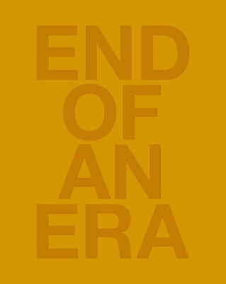 Damien Hirst: End of an Era by Hirst, Damien