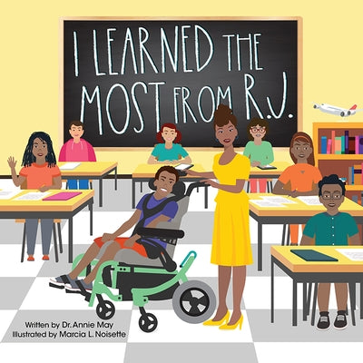 I Learned the Most from R.J. by May, Annie