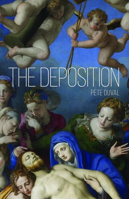 The Deposition by Duval, Pete