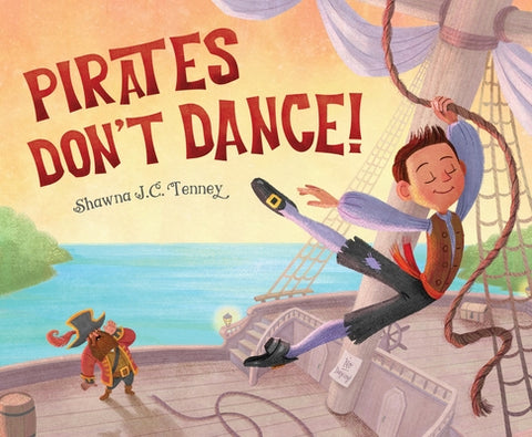 Pirates Don't Dance by Tenney, Shawna J. C.