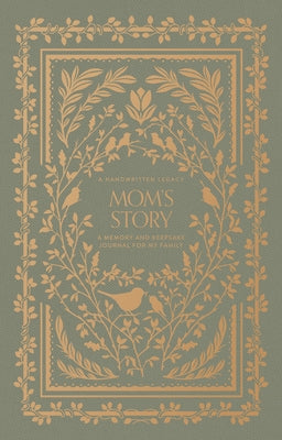 Mom's Story: A Memory and Keepsake Journal for My Family by Herold, Korie