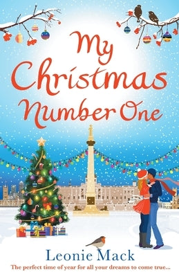 My Christmas Number One by Mack, Leonie