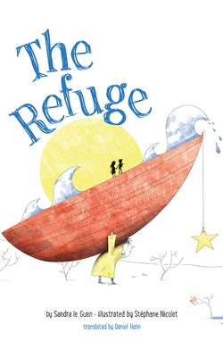 The Refuge by Guen, Sandra