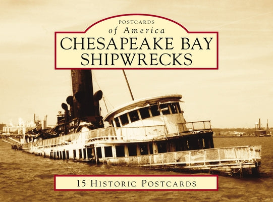 Chesapeake Bay Shipwrecks by Cogar, William B.