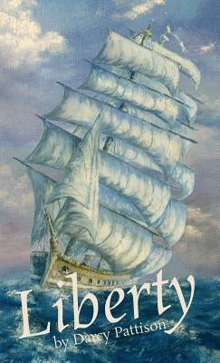 Liberty by Pattison, Darcy