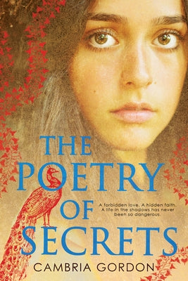 The Poetry of Secrets by Gordon, Cambria
