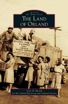 Land of Orland by Russell, Gene H.