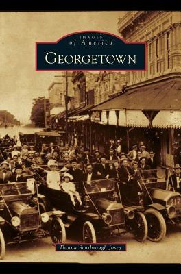 Georgetown by Scarbrough Josey, Donna